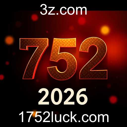 O Impacto do Número 752 na Sorte dos Apostadores