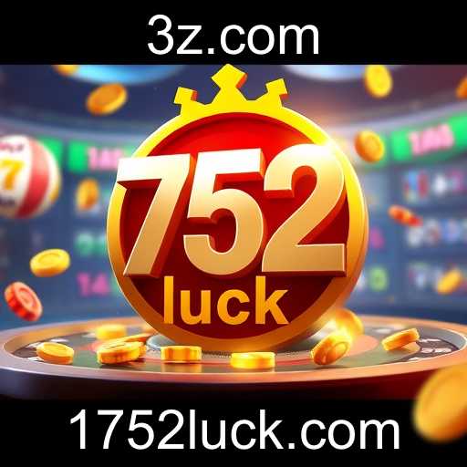 752 Luck: A Fortuna No Mundo dos Jogos Virtuais