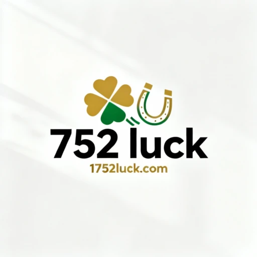 752 luck